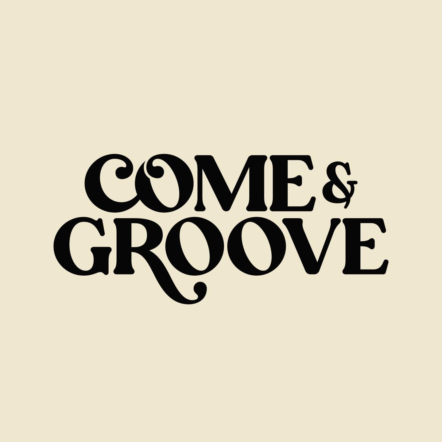 Come & Groove
