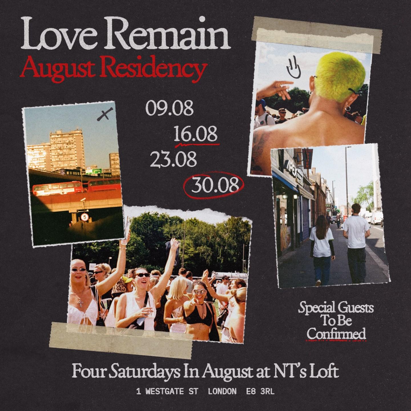 Love Remain Residency - Four Saturdays In August