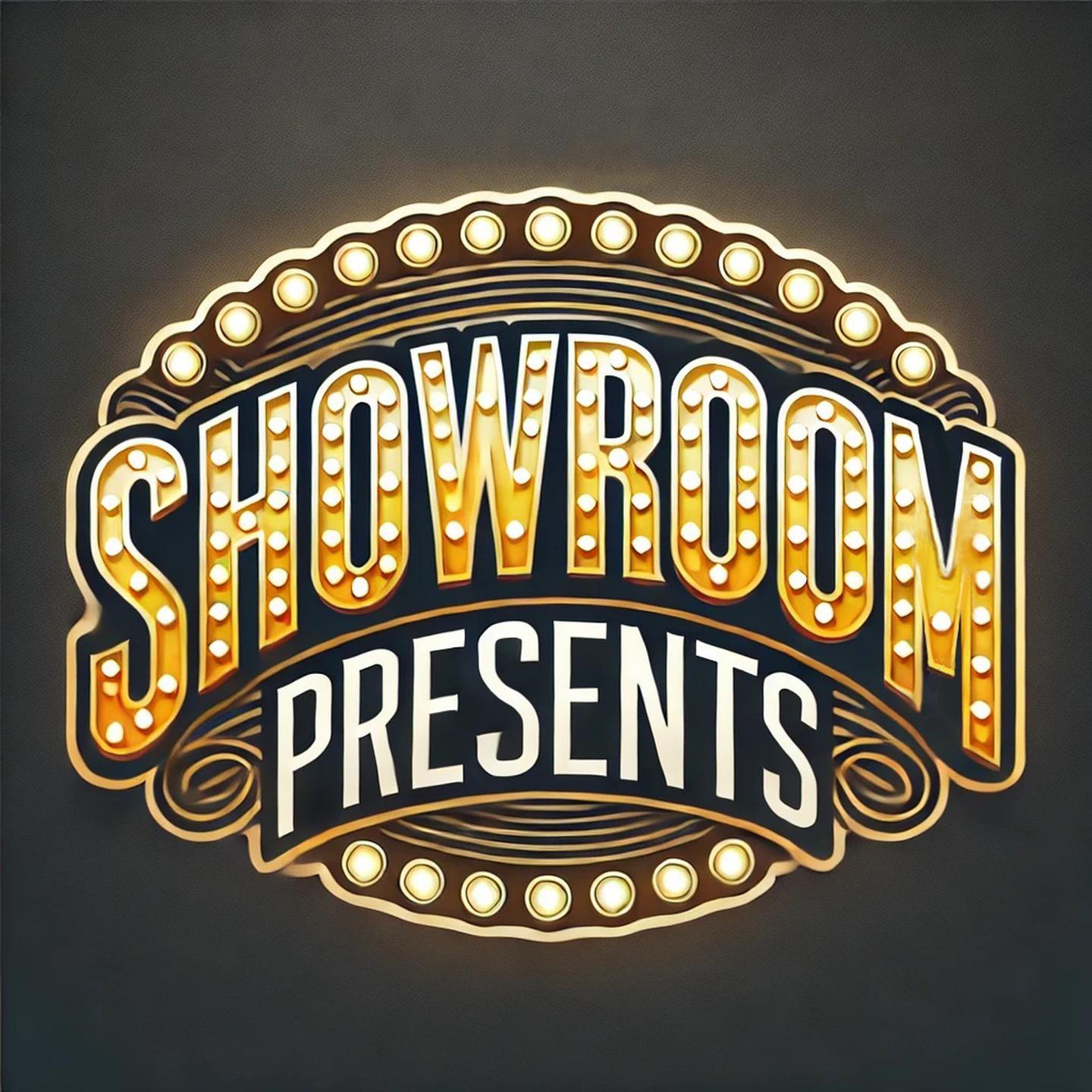 Showroom Presents