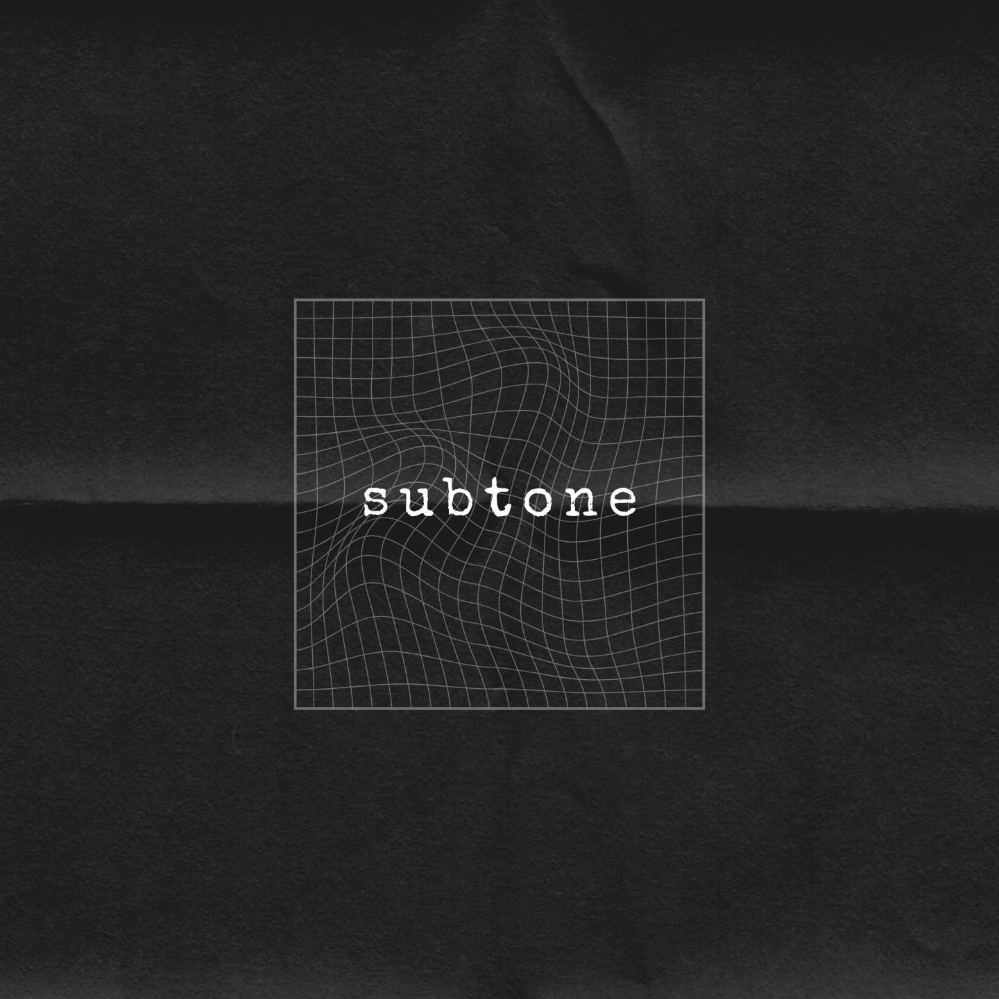 Subtone