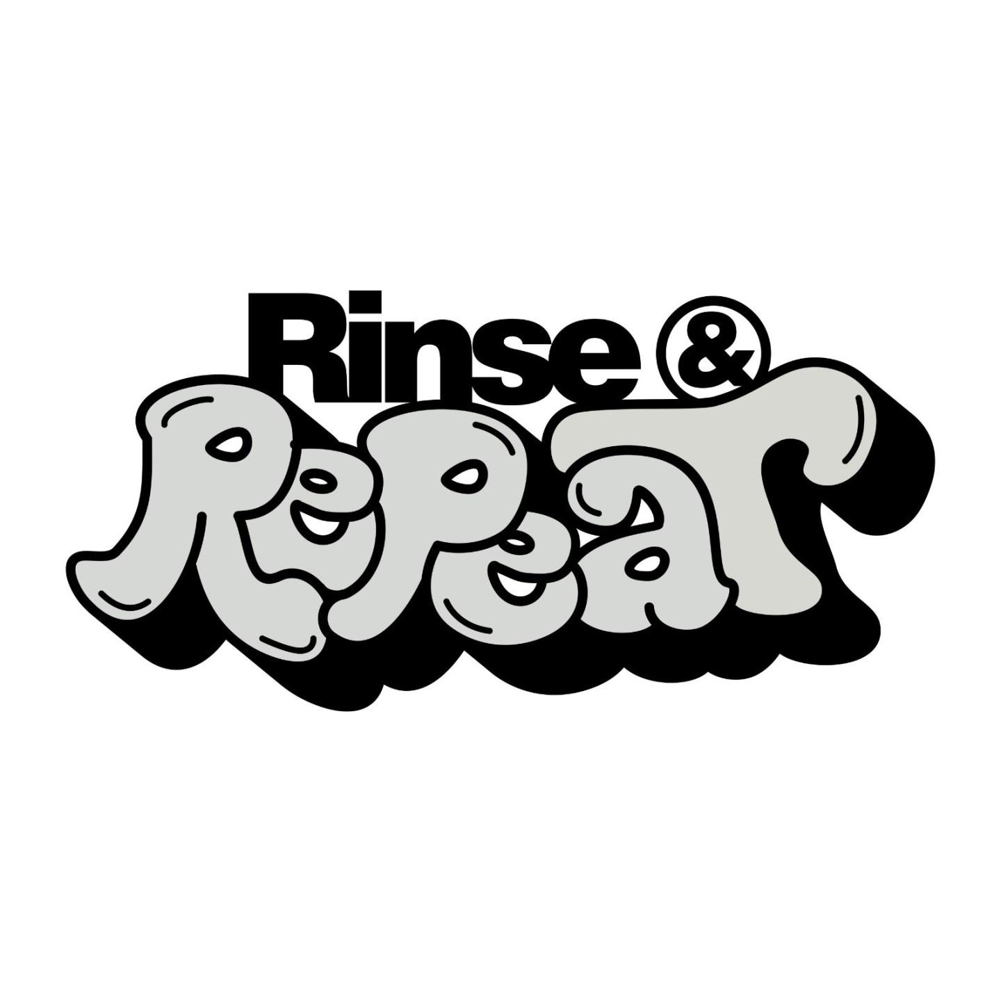 Rinse & Repeat Series