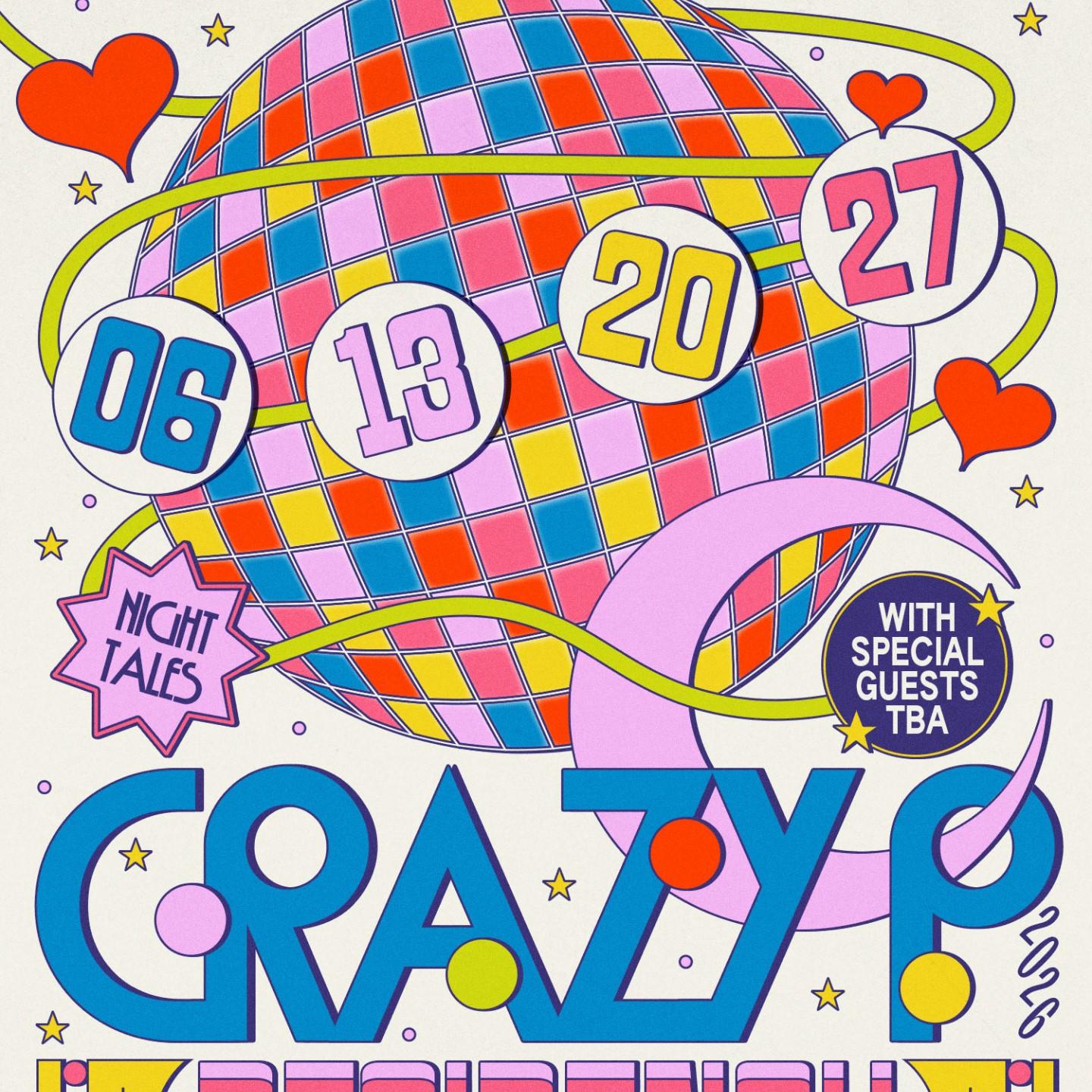 Crazy P Residency [Every Friday In Feb]