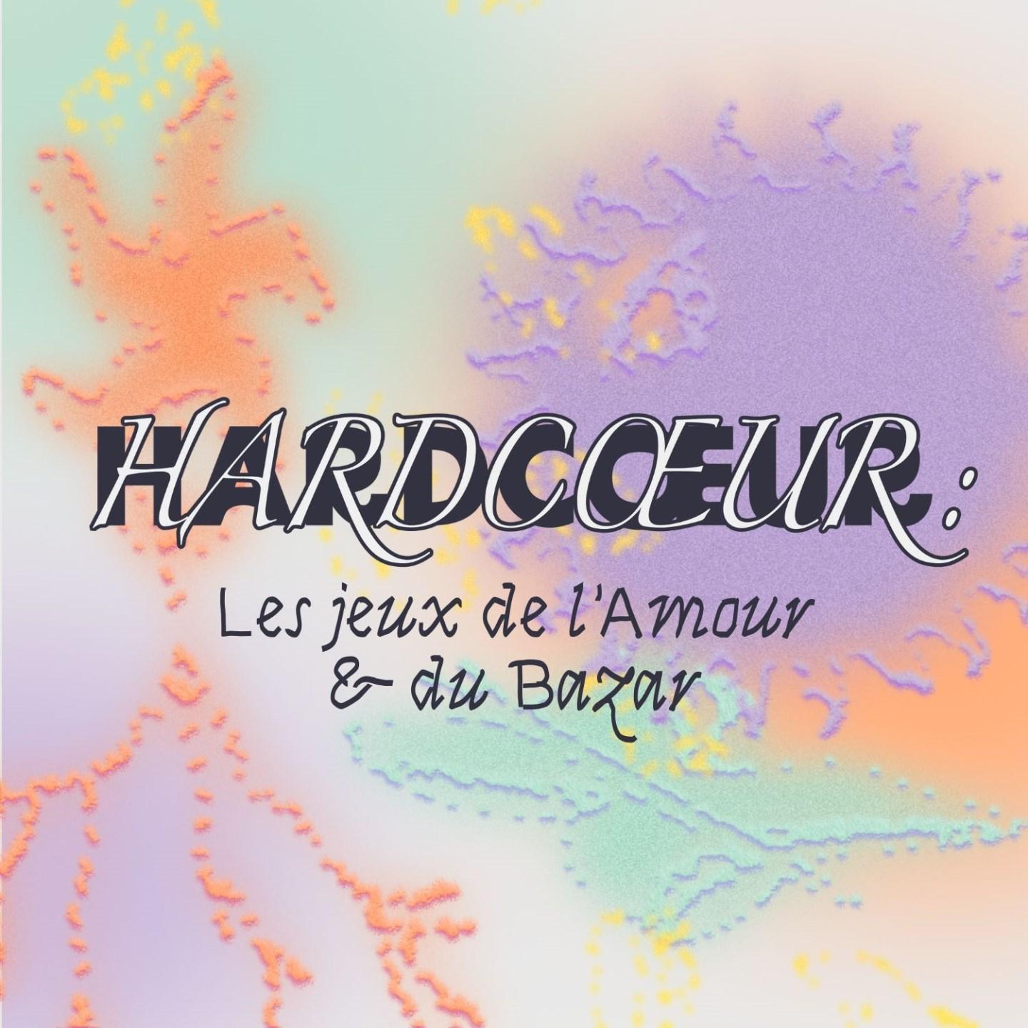 Hardcoeur