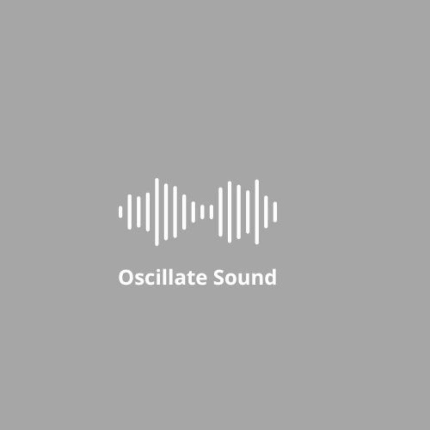 Oscillate Sound