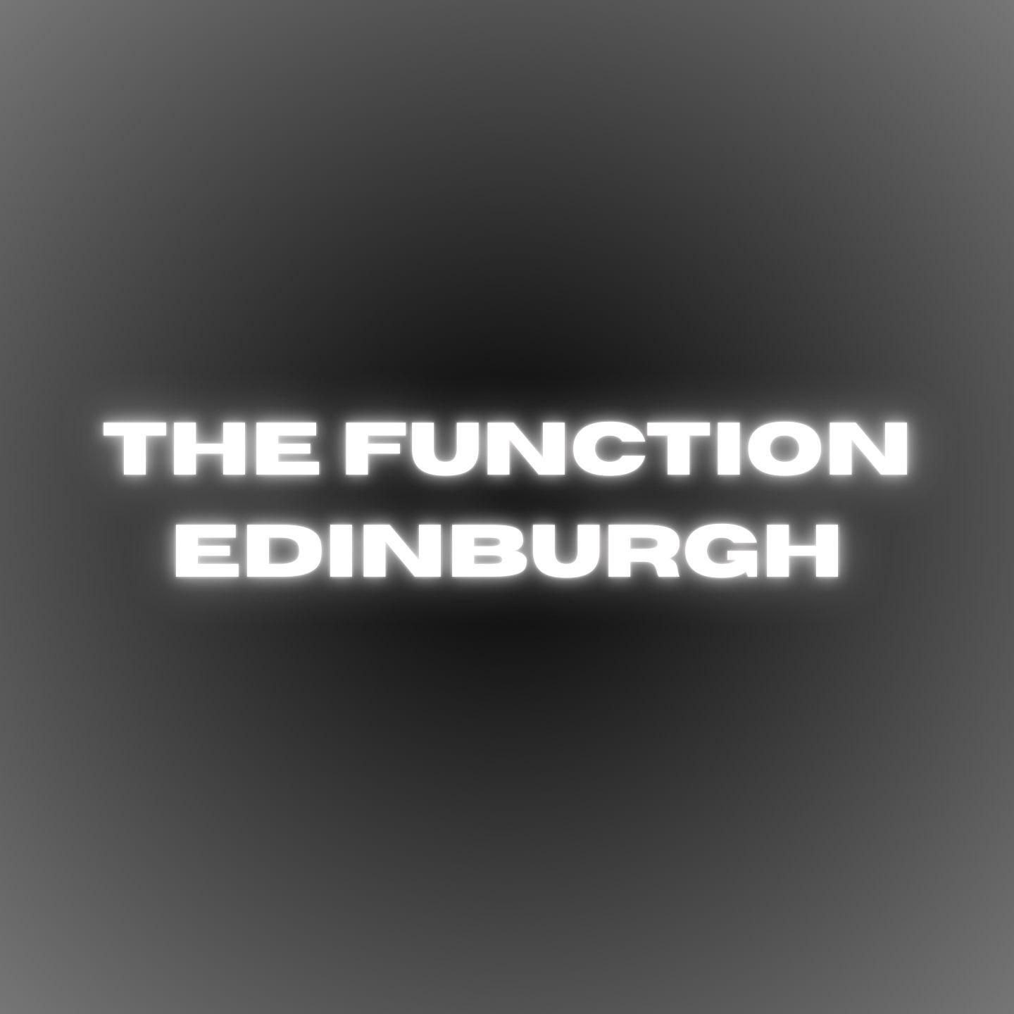 The Function Edinburgh