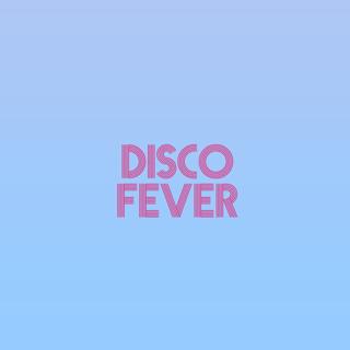 Disco Fever