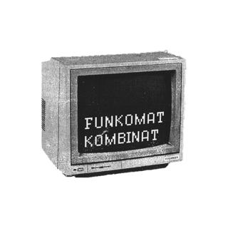 Funkomat Kombinat