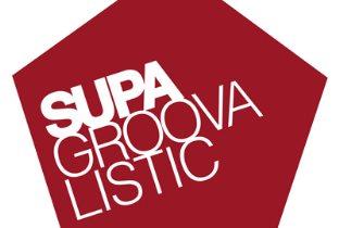 Supagroovalistic