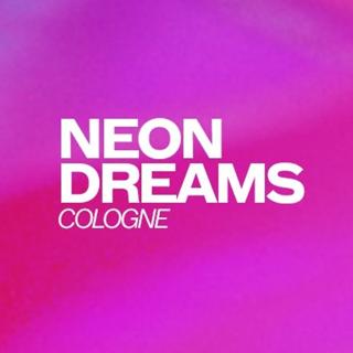Neon Dreams Cologne