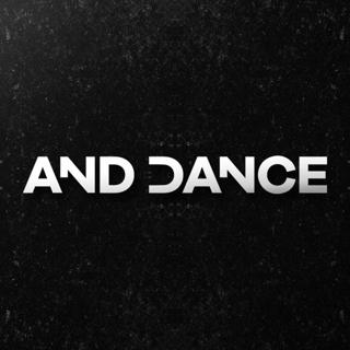 And Dance