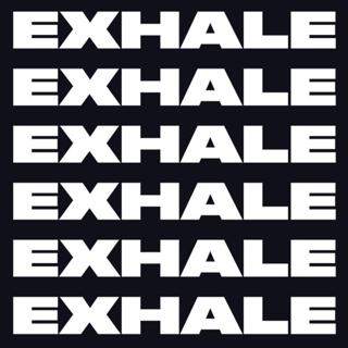 Exhale