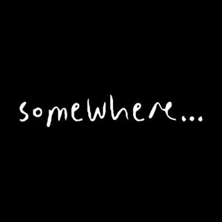 Somewhere...