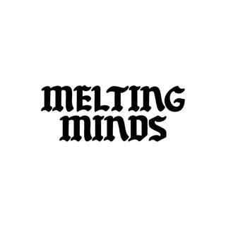 Melting Minds