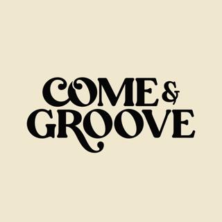 Come & Groove