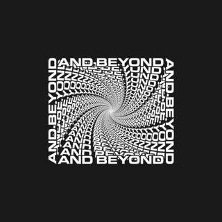 And Beyond