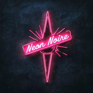 Neon Noire