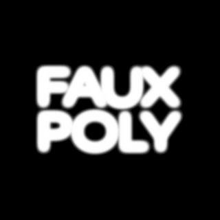 Faux Poly