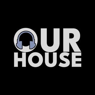 Our House Uk