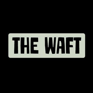 The Waft