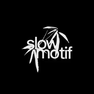 Slowmotif