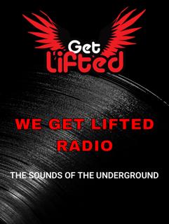 We Get Lifted Radio