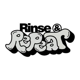 Rinse & Repeat Series
