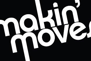 Makin' Moves