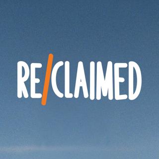 Re/Claimed