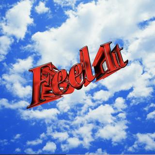 Feel It