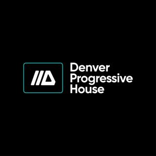 Denver Progressive House