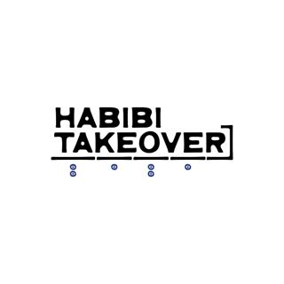 Habibi Takeover