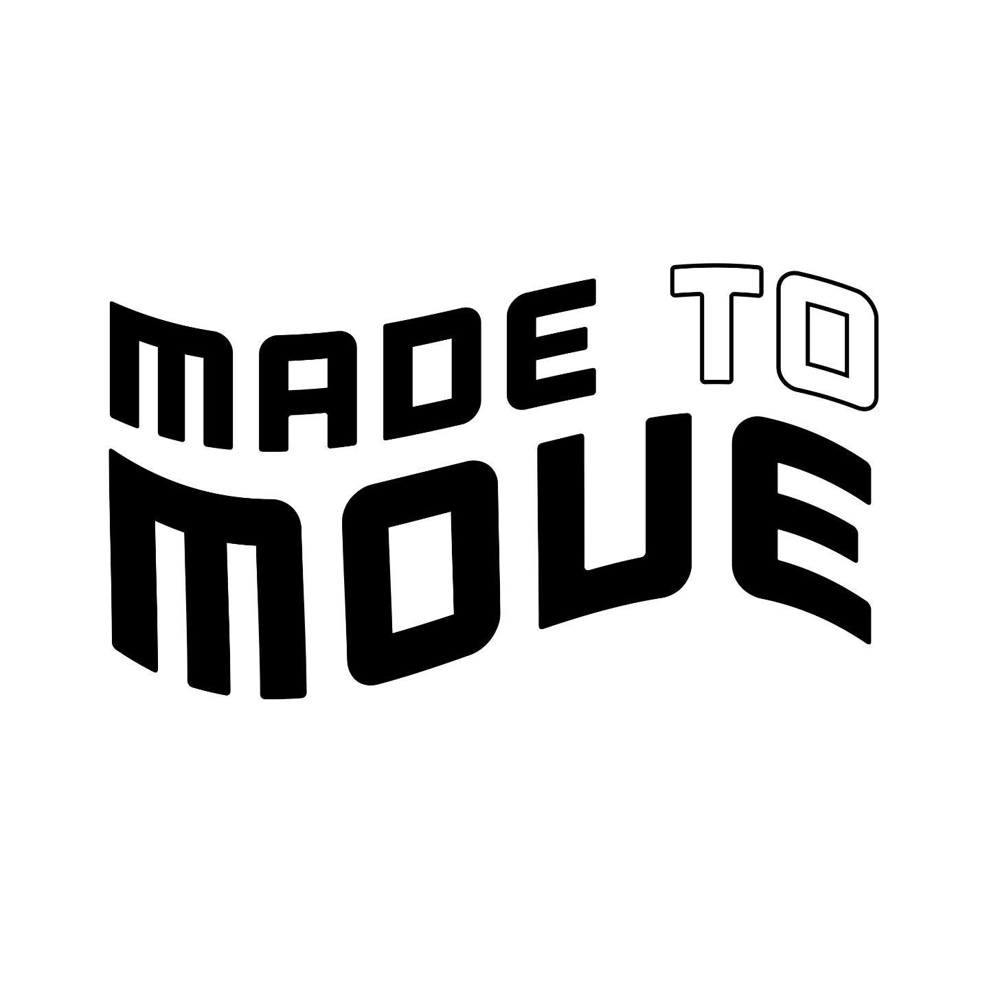 Made To Move