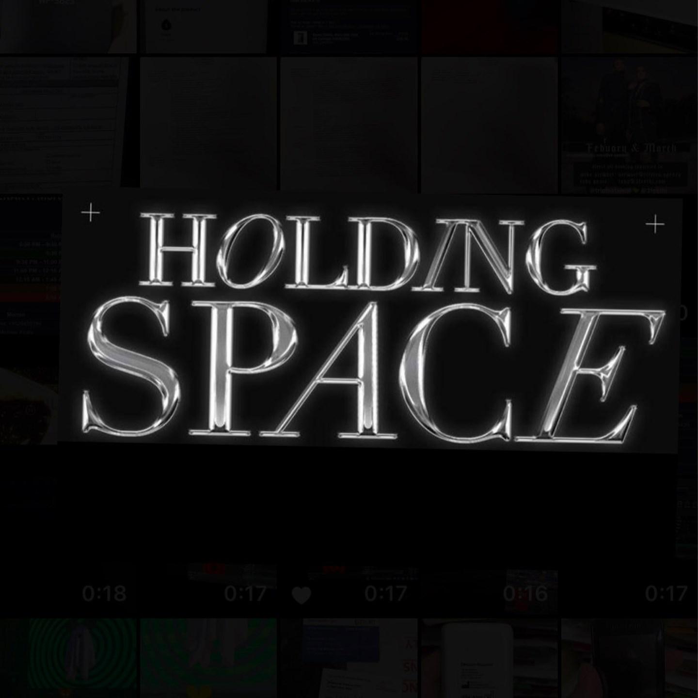 Holding Space