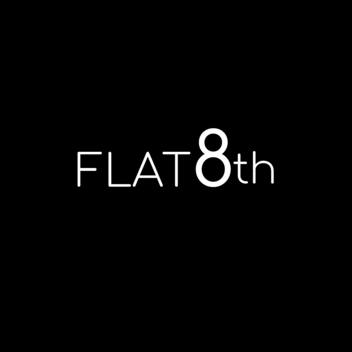 Flat8Th Event