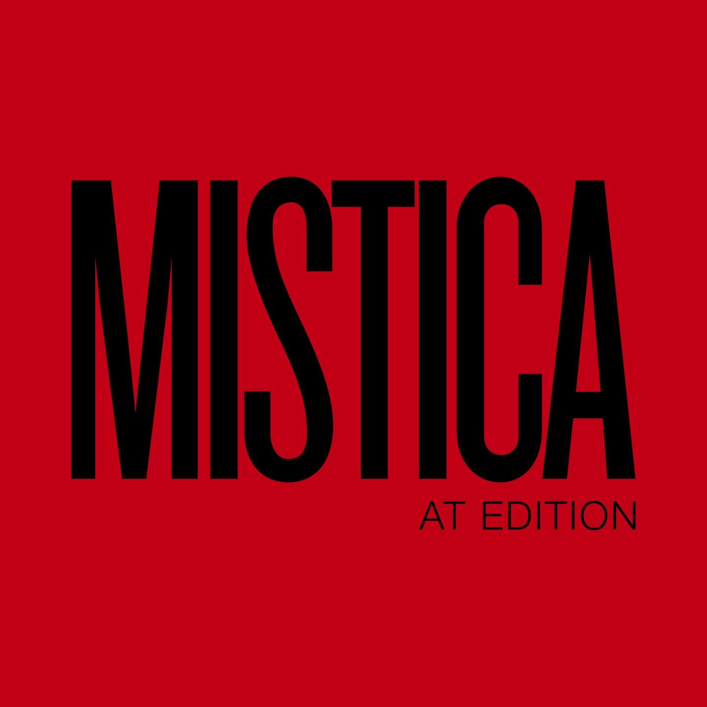 Mistica At Edition