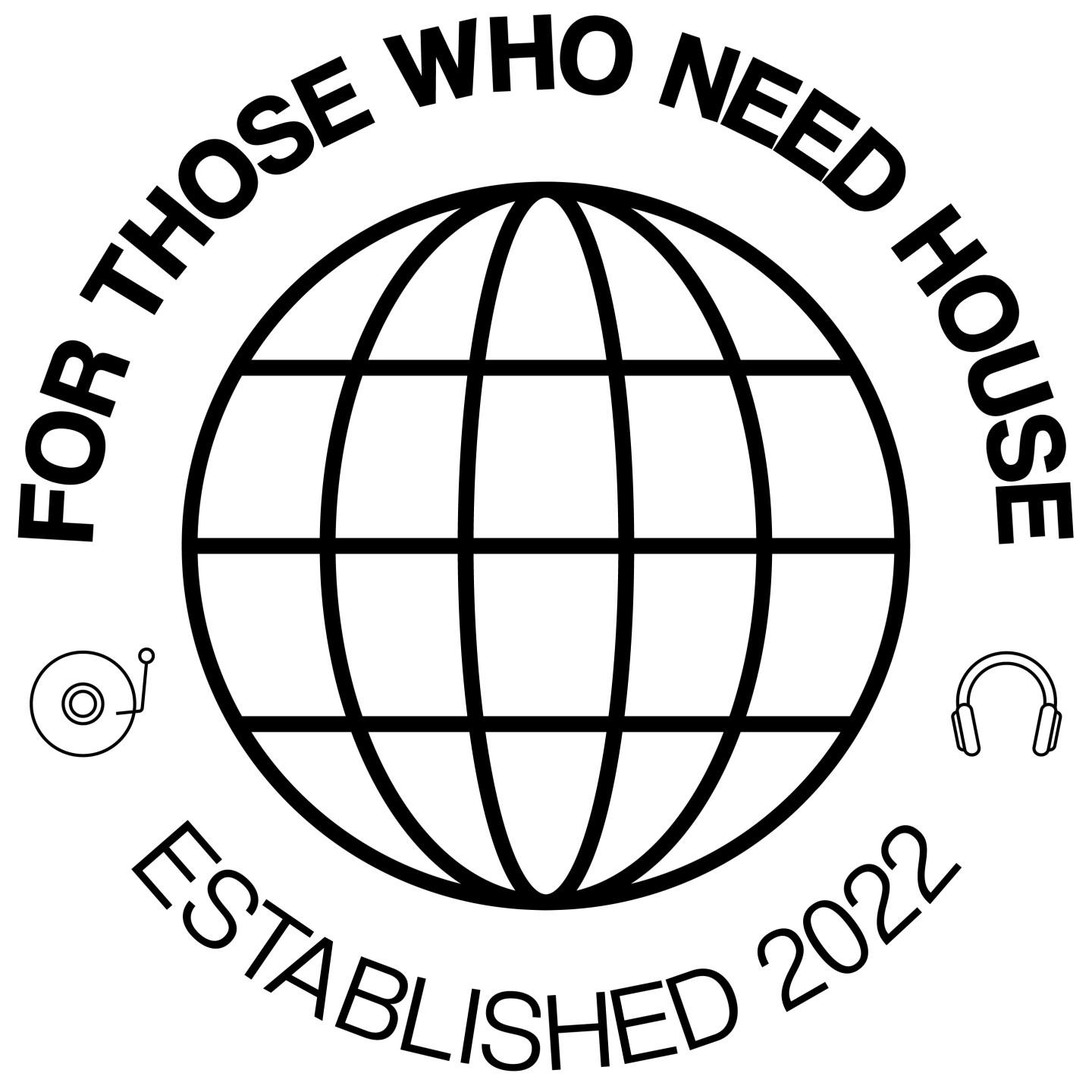 Ftwnh- For Those Who Need House