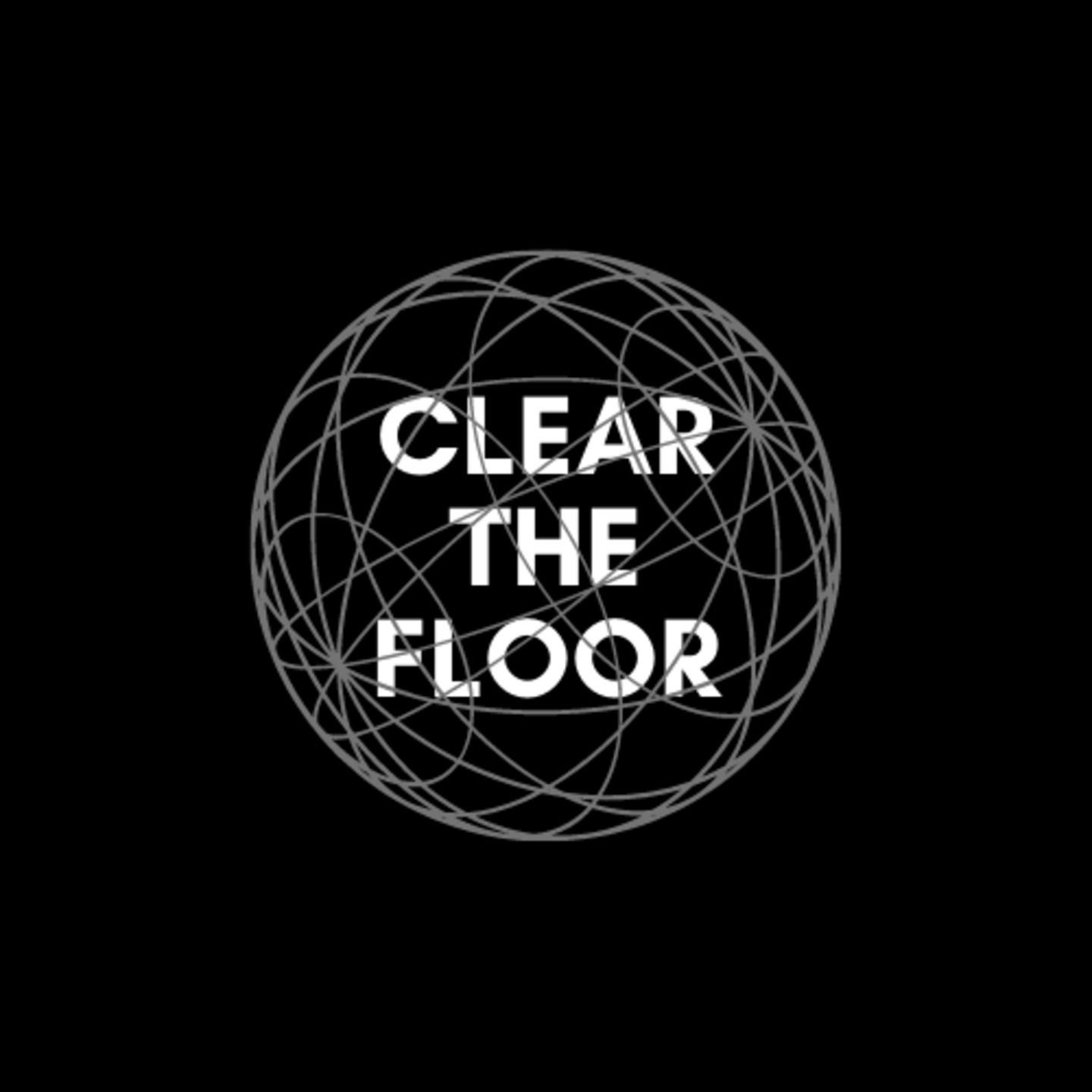 Clear The Floor