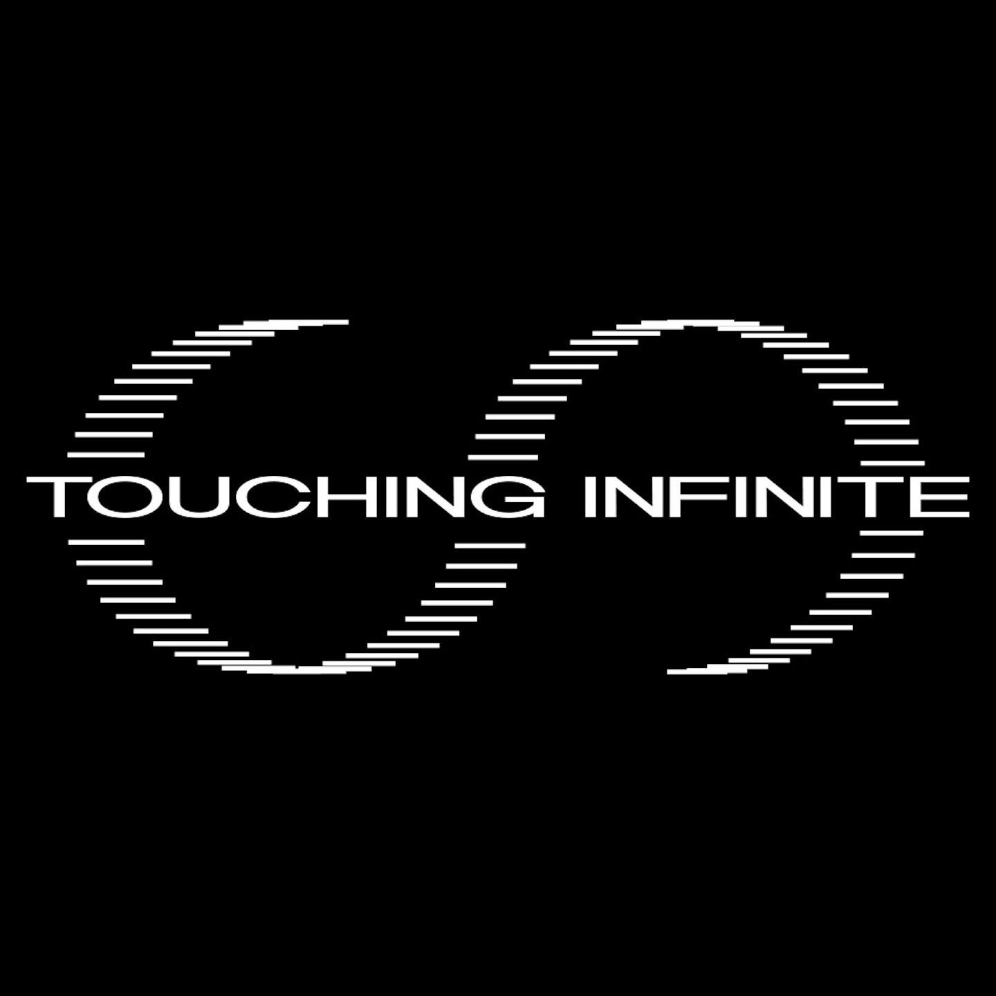 Touching Infinite