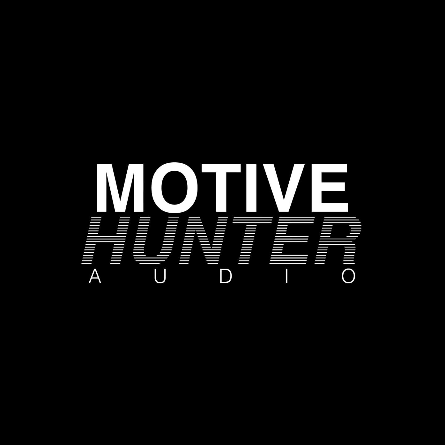 Motive Hunter Audio