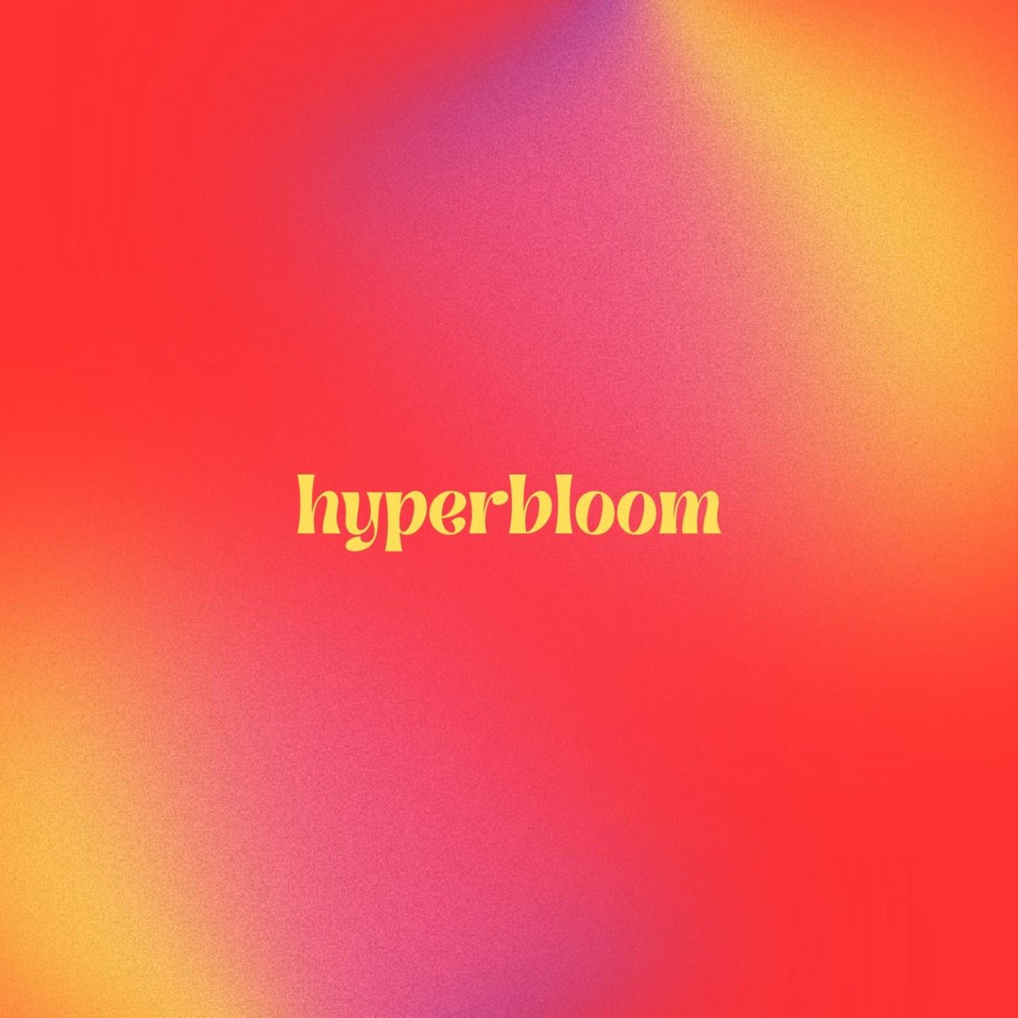 Hyperbloom Events