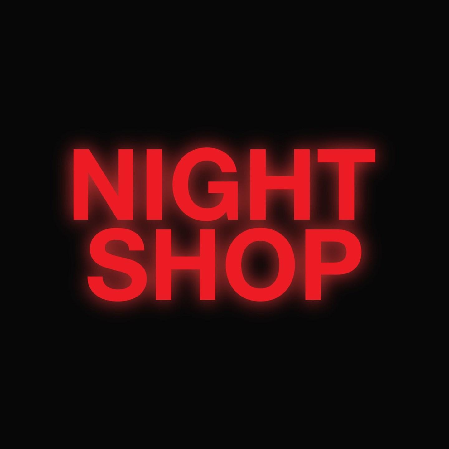 Night Shop