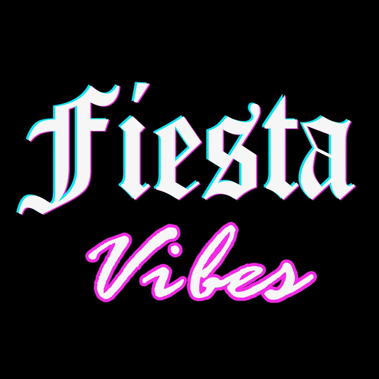 Fiesta Vibes