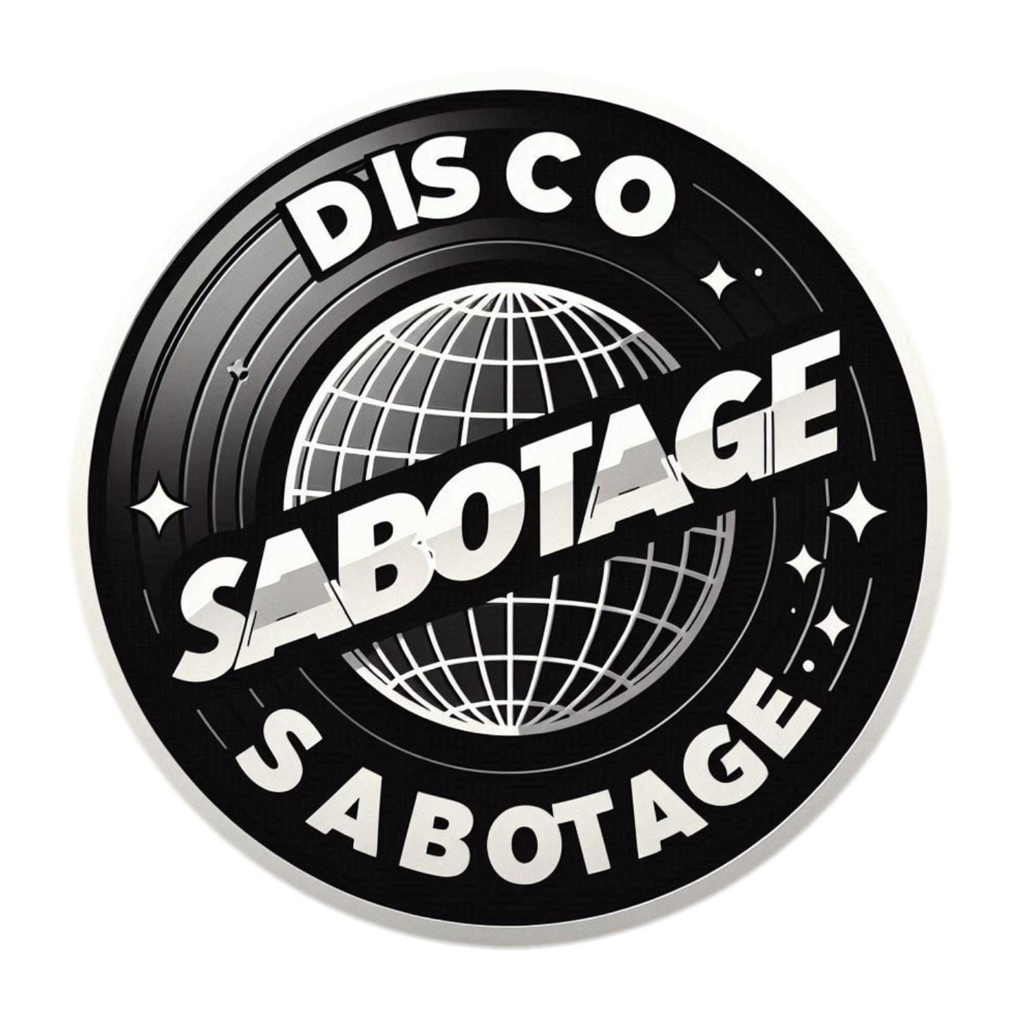 Discosabotage