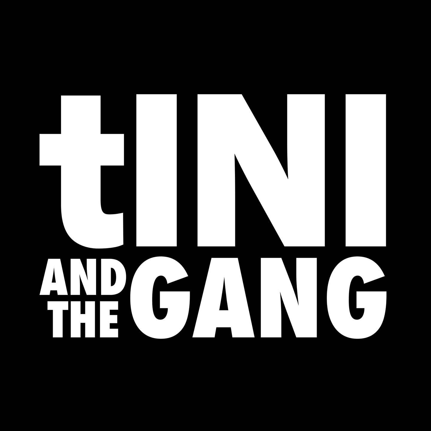 Tini And The Gang