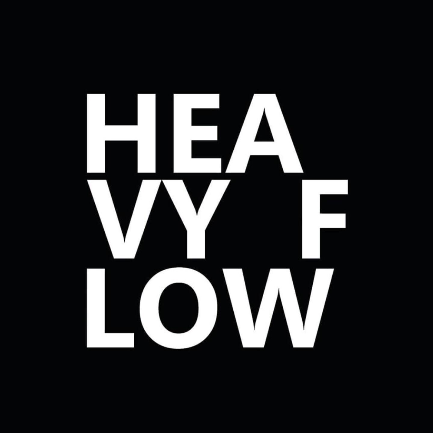 Heavy Flow