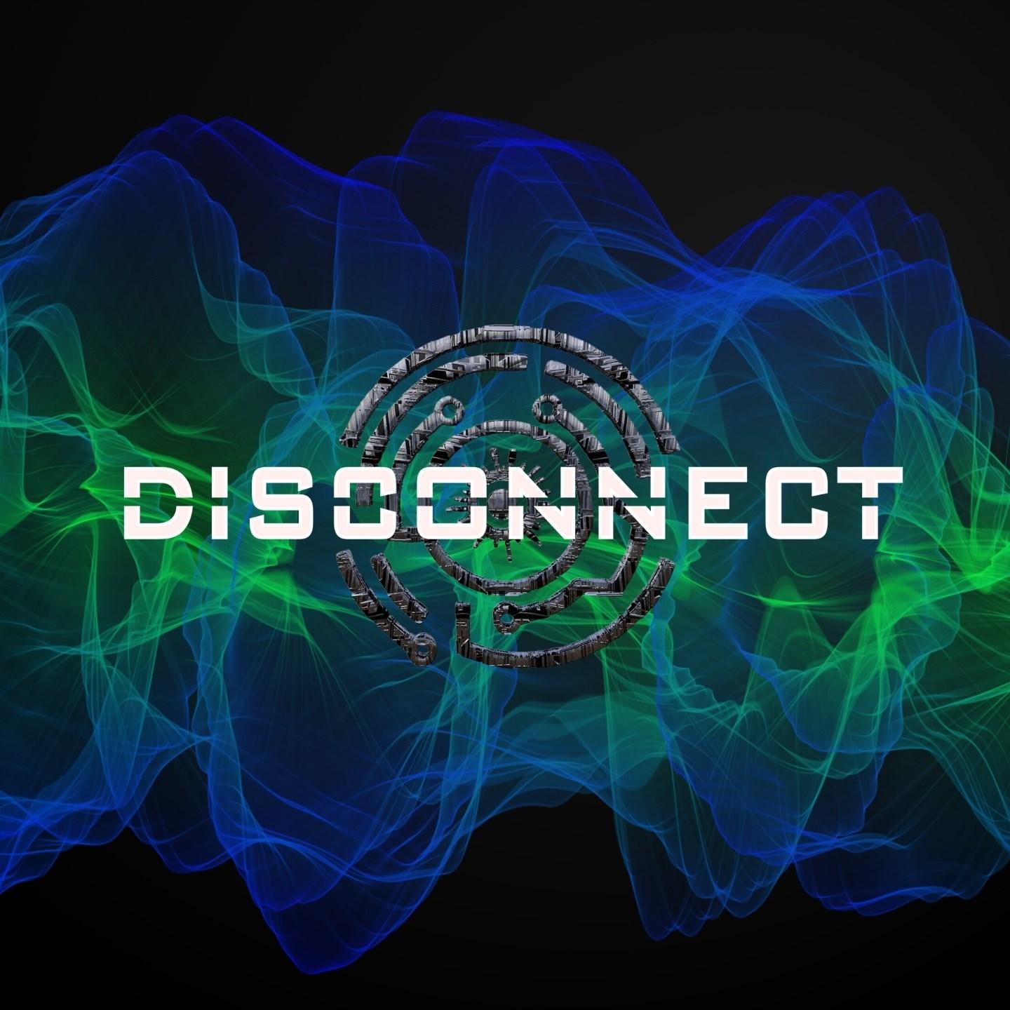 Disconnect