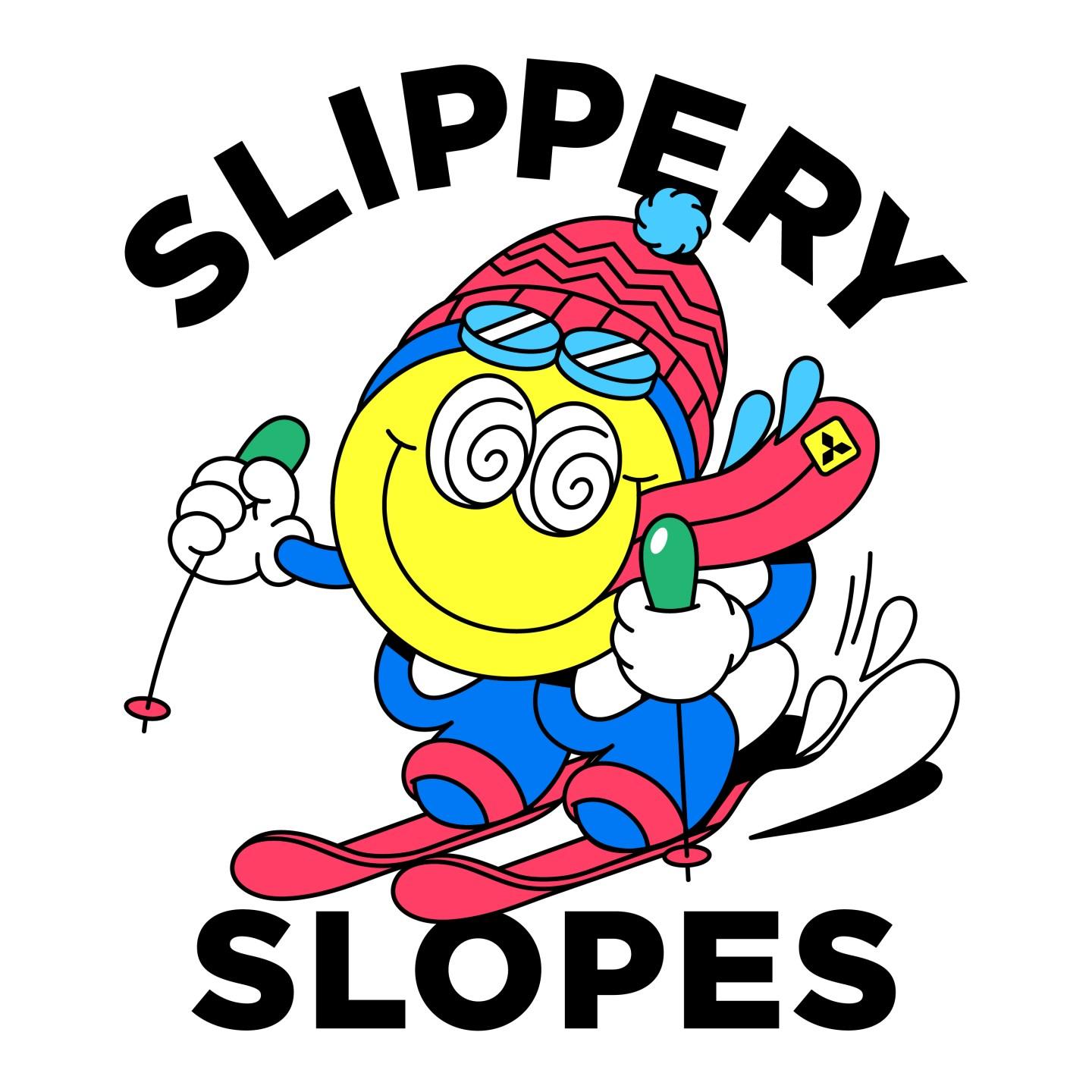 Slippery Slopes