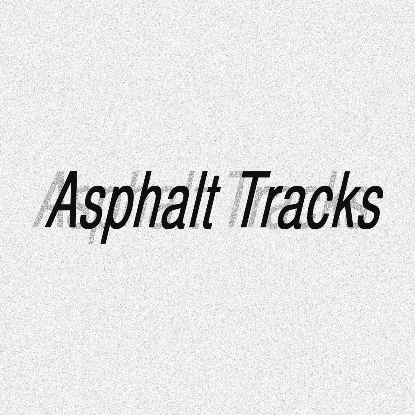 Asphalttracks