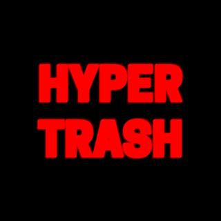 Hypertrash