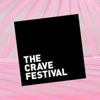 The Crave Festival